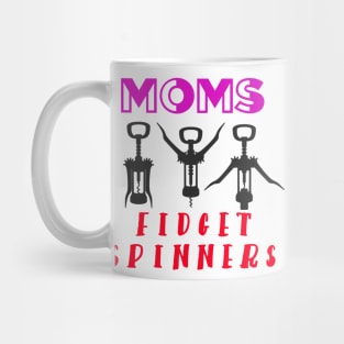 Moms Fidget Spinners Mommy Gift Mug